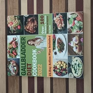Gallbladder Diet Cookbook 2022